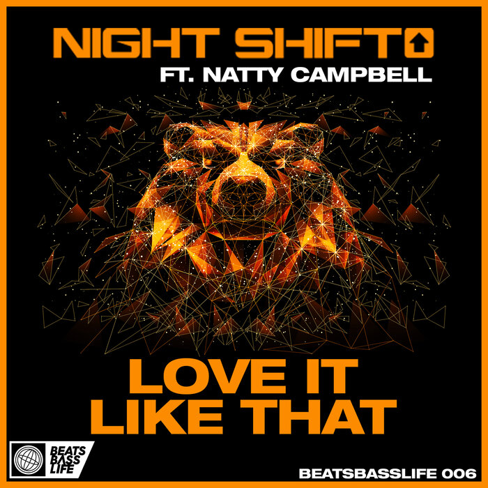 Night Shift/Natty Campbell - Love It Like That (DJ Mix)