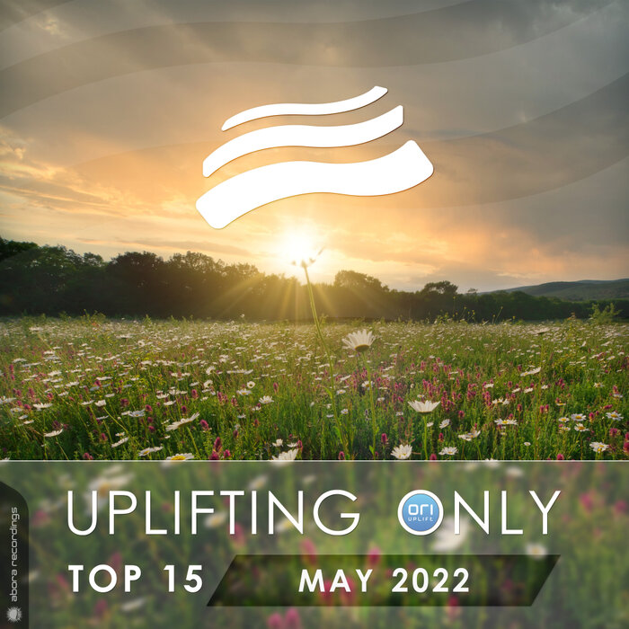 Various - Uplifting Only Top 15: May 2022 (Extended Mixes)
