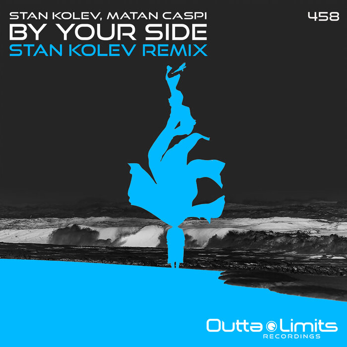 STAN KOLEV/MATAN CASPI - By Your Side (Stan Kolev Remix)