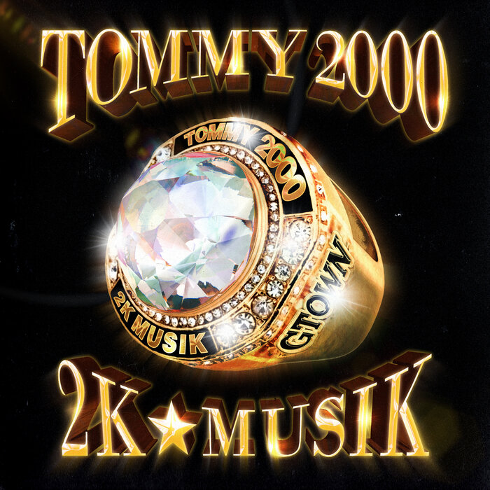 Tommy 2000 - 2K Musik