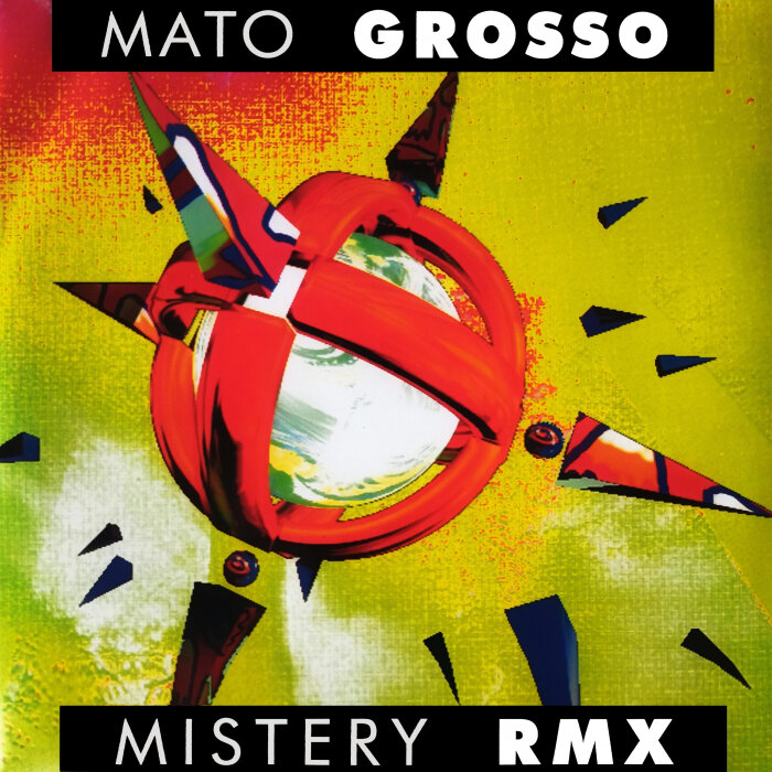 Mato Grosso - Mistery (Remix)