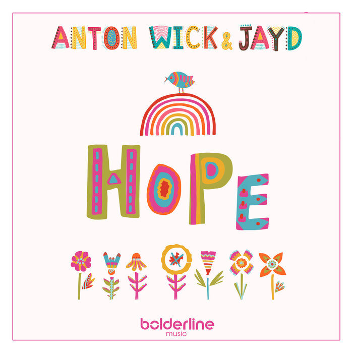 Anton Wick feat Jayd - Hope