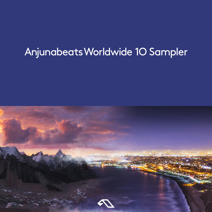 ABOVE & BEYOND/CARRIE SKIPPER/SIGNALRUNNERS - Anjunabeats Worldwide 10 Sampler