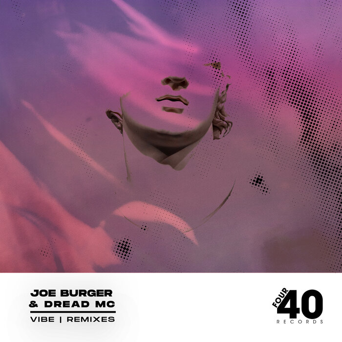Joe Burger/Dread MC - Vibe Remixes