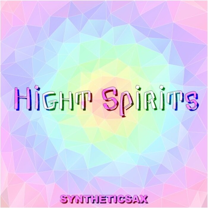 Syntheticsax - Hight Spirits