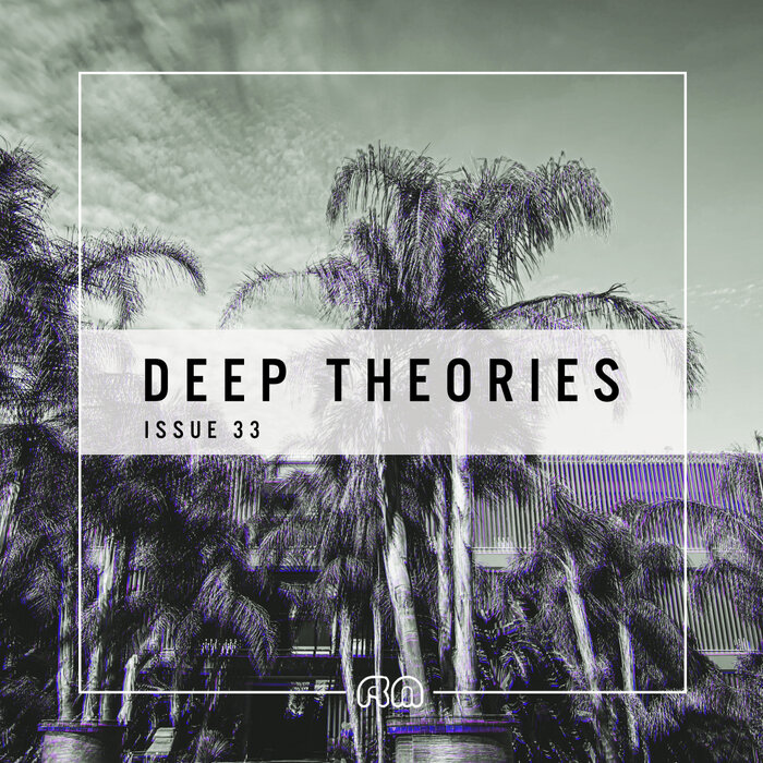Various - Deep Theories, Issue 33