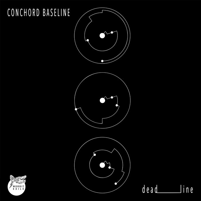 Conchord Baseline - Deadline