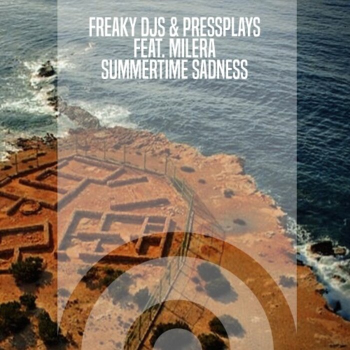 Freaky DJs/PressPlays feat Milera - Summertime Sadness