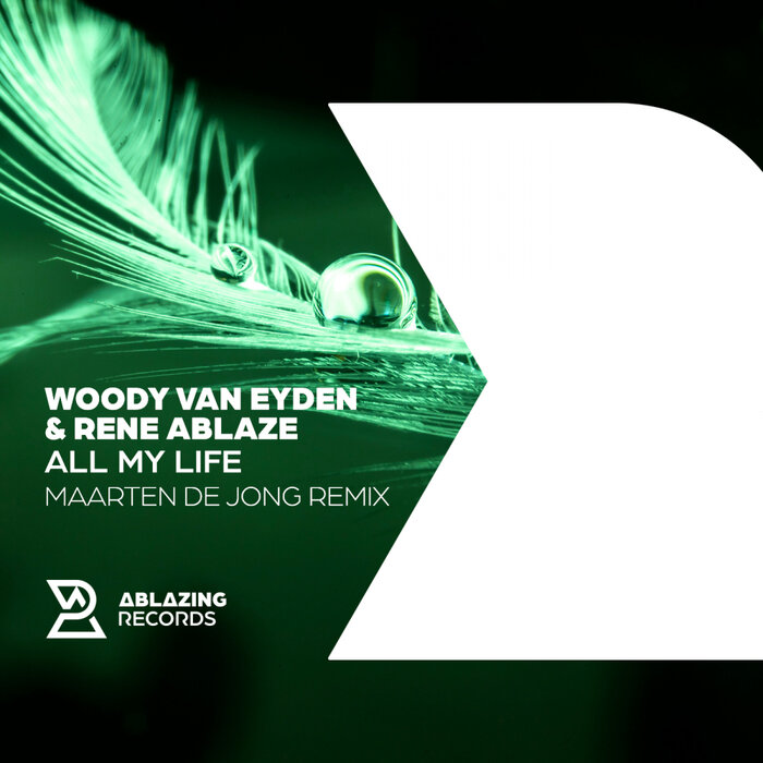 Woody van Eyden/Rene Ablaze/Maarten de Jong - All My Life (Maarten De Jong Remix)