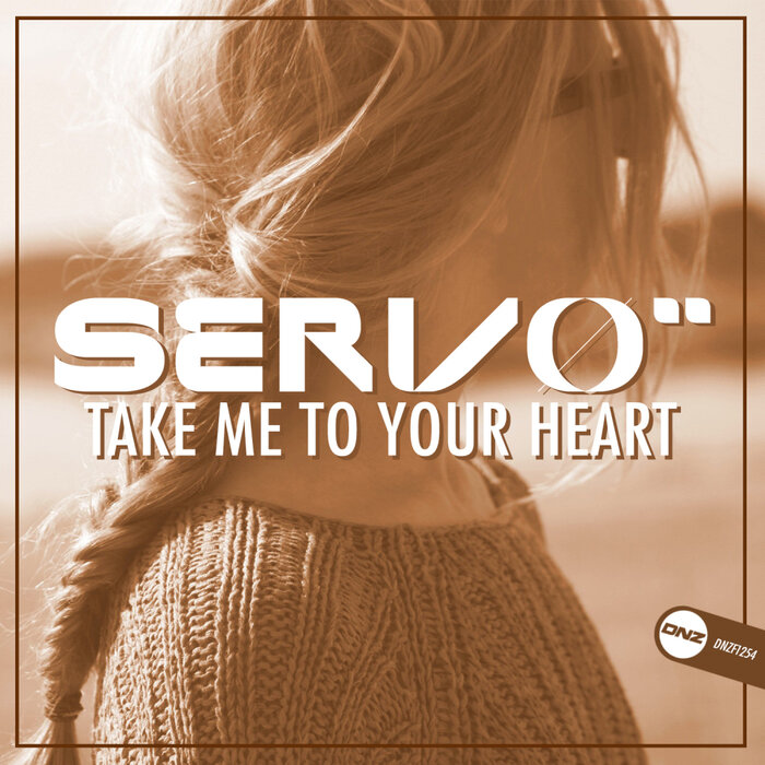 Servo - Take Me To Your Heart