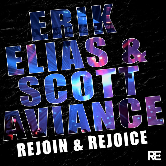 Erik Elias/Scott Aviance - Rejoin & Rejoice