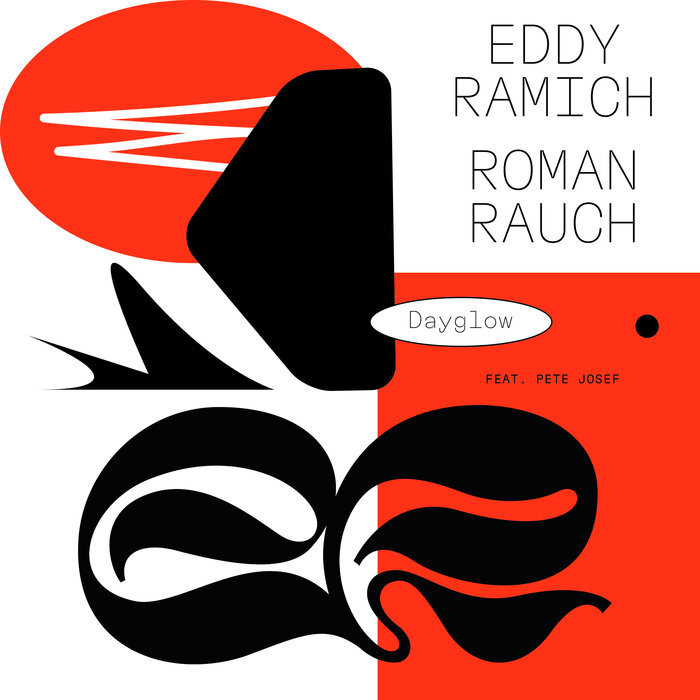 Eddy Ramich/Roman Rauch feat Pete Josef - Dayglow