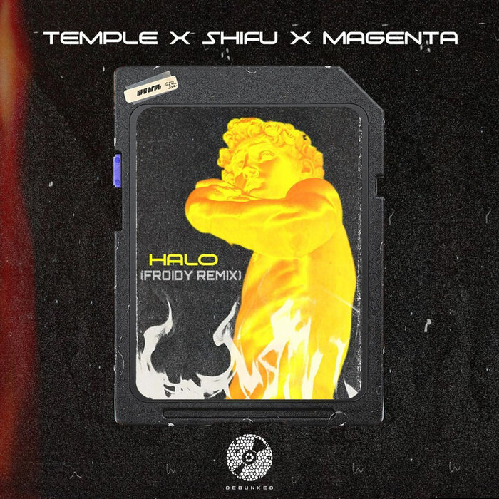 Temple/Shifu/Magenta - Halo (Froidy Remix)
