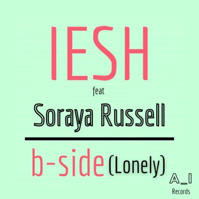 IESH - B-Side (Lonely)