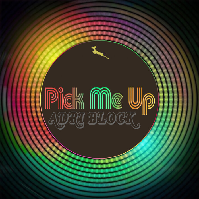 Adri Block - Pick Me Up