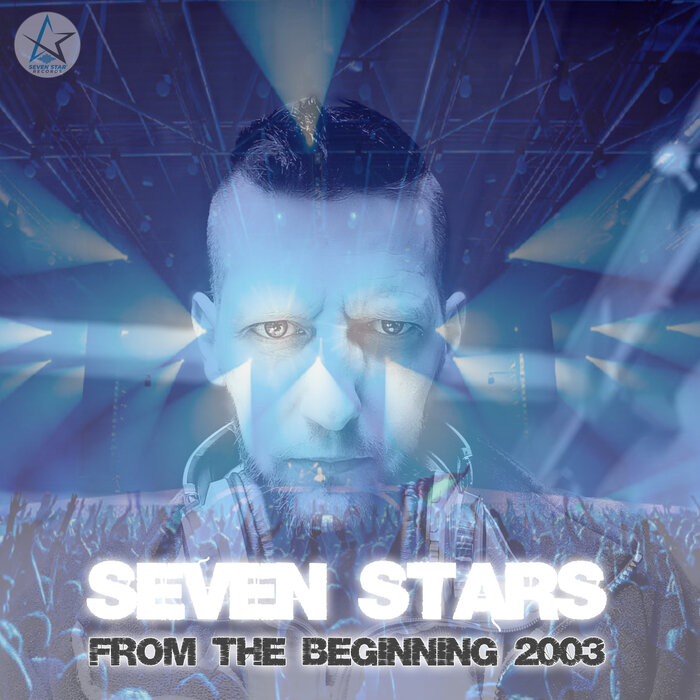 Seven Stars - From The Beginning 2003