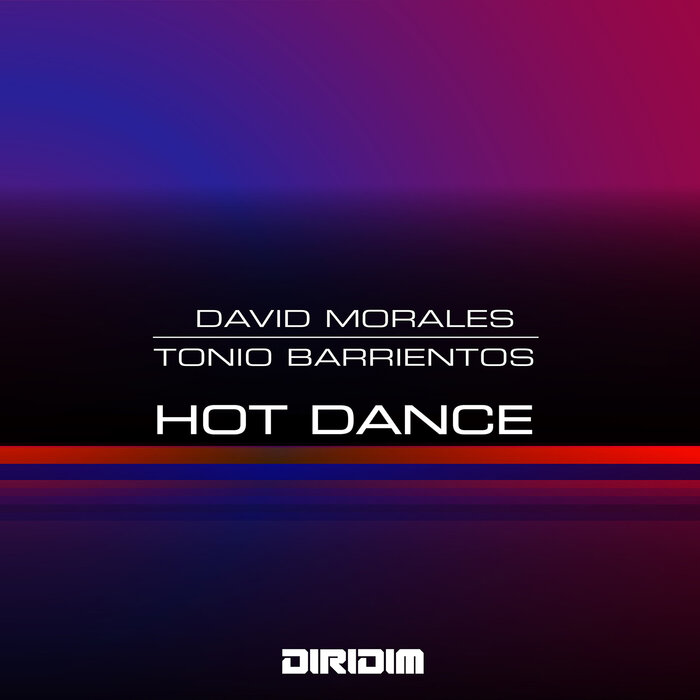 DAVID MORALES/TONIO BARRIENTOS - Hot Dance