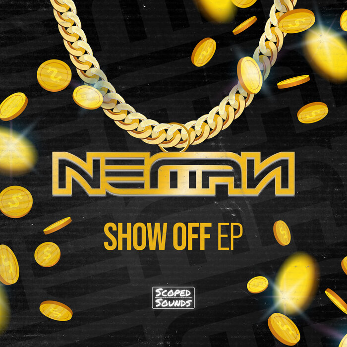 Neman - Show Off EP