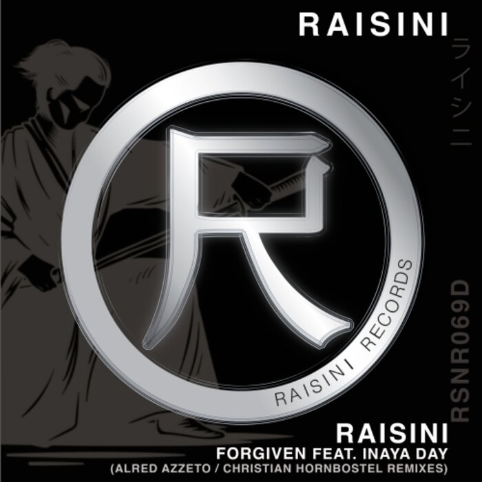 RAISINI FEAT INAYA DAY - Forgiven (Alfred Azzeto/Christian Hornbostel Remixes)