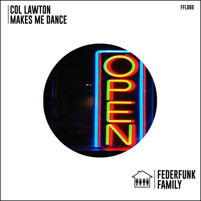 Col Lawton - Makes Me Dance