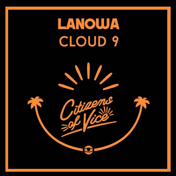 Lanowa - Cloud 9
