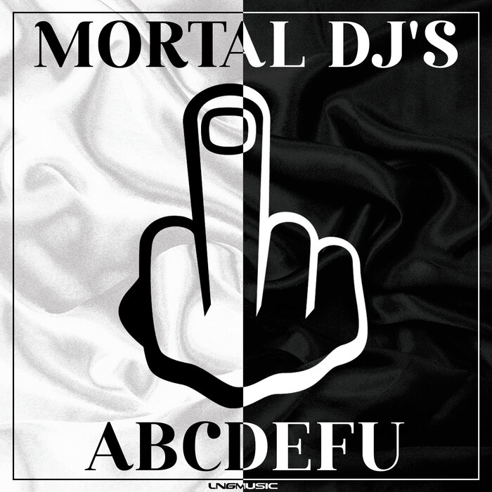 Mortal DJ's - ABCDEFU