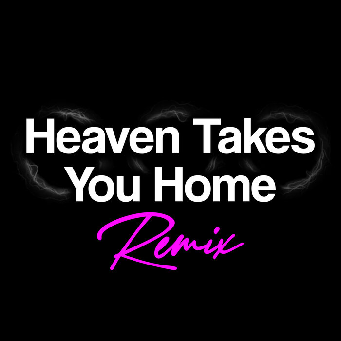 Heaven Takes You (Club Mixes) by Strangers On The Dancefloor on