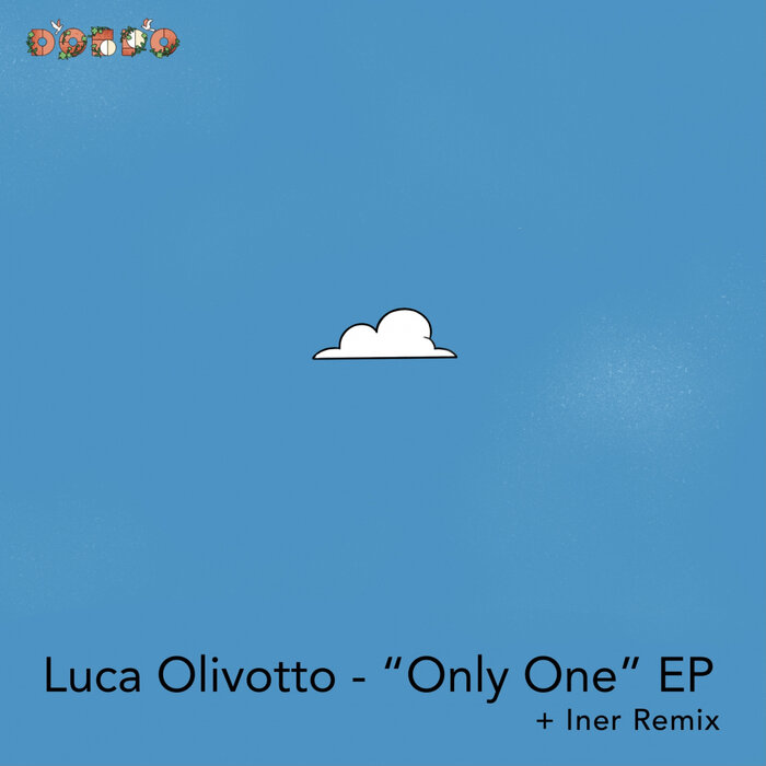 Luca Olivotto - Only One EP