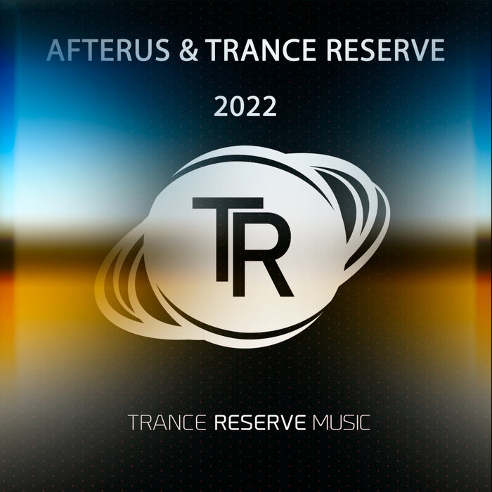 AFTERUS/Trance Reserve - 2022