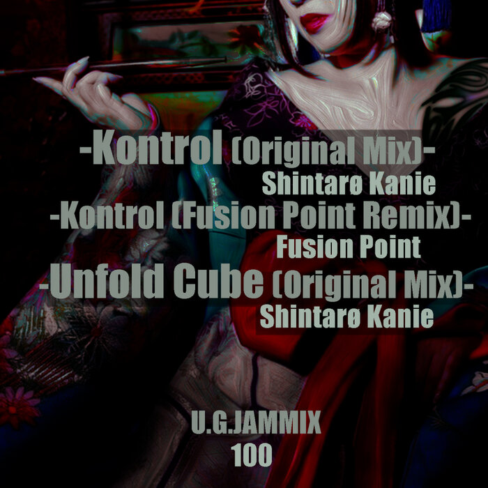Shintaro Kanie - Kontrol / Unfold Cube