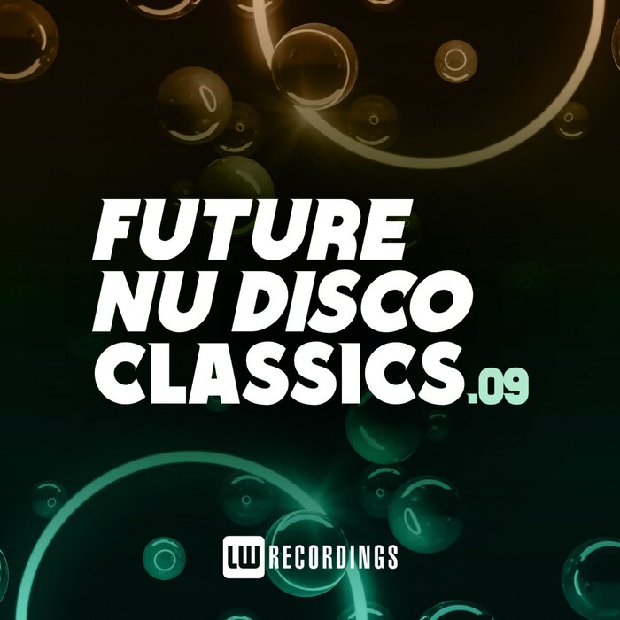 Various - Future Nu Disco Classics, Vol 09