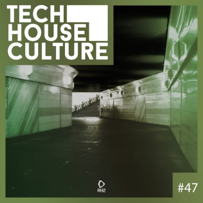 Various - Tech House Culture #47