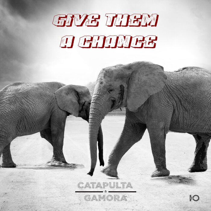 Give Them A Chance (Original Mix) By Catapulta/Gamora On MP3, WAV.