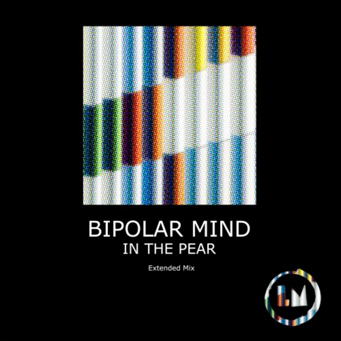 Bipolar Mind - In The Pear (Extended Mixes)