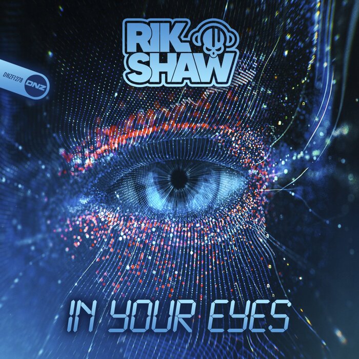 Rik Shaw - In Your Eyes