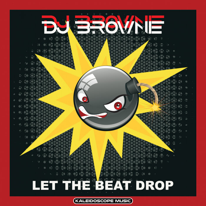 Let The Beat Drop By DJ Brownie On MP3, WAV, FLAC, AIFF & ALAC At.