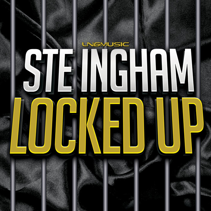 Ste Ingham - Locked Up