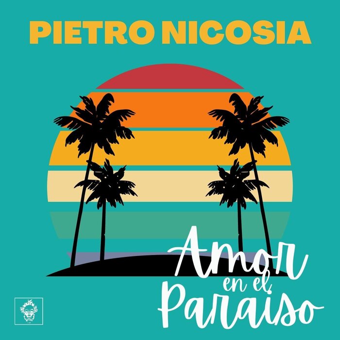 Pietro Nicosia - Amor En El Paraiso
