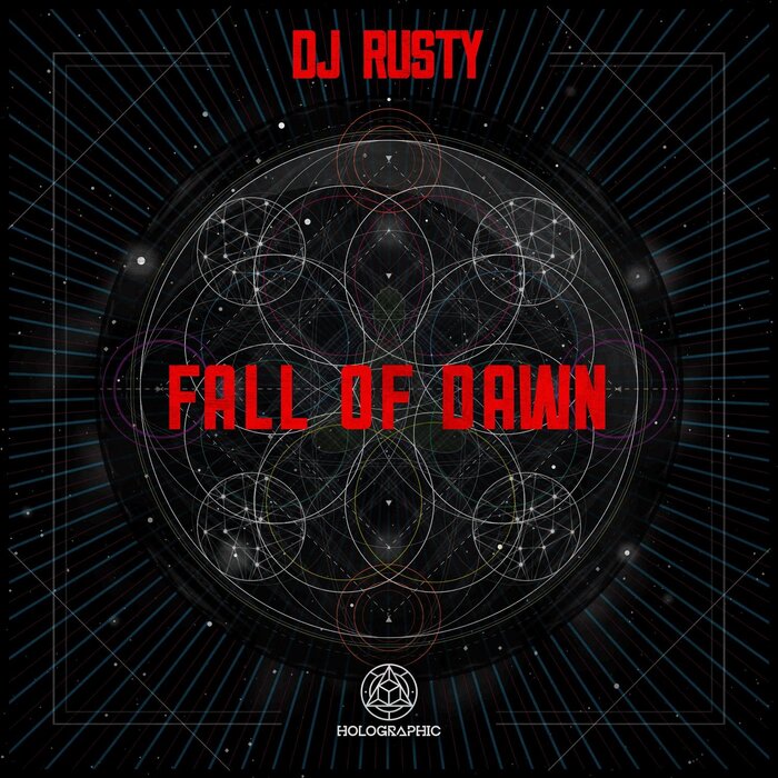 DJ Rusty - Fall Of Dawn