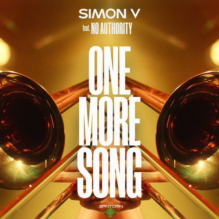 Simon V feat No Authority - One More Song
