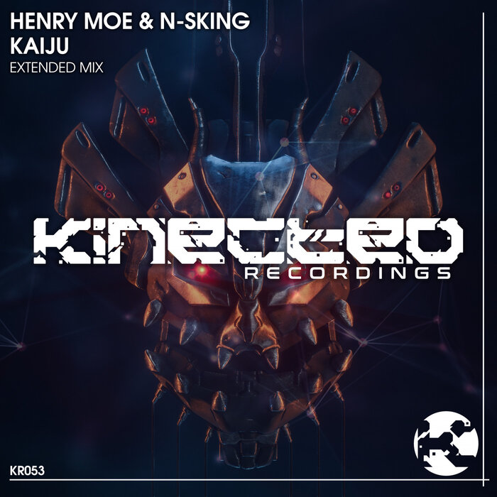 Kaiju (Extended Mix) By Henry Moe/N-SKing On MP3, WAV, FLAC, AIFF.