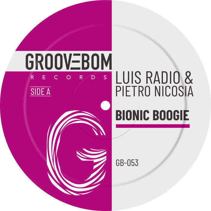 Bionic Boogie by Luis Radio/Pietro Nicosia on MP3, WAV, FLAC, AIFF & ALAC  at Juno Download