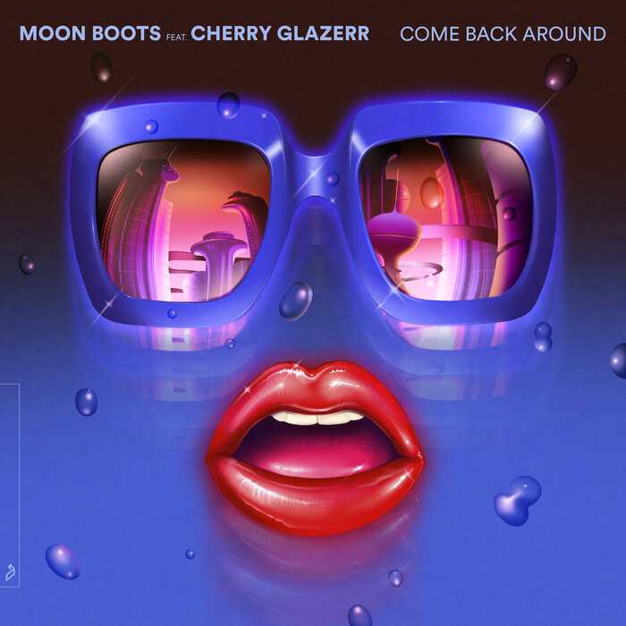 Moon Boots feat Cherry Glazerr - Come Back Around