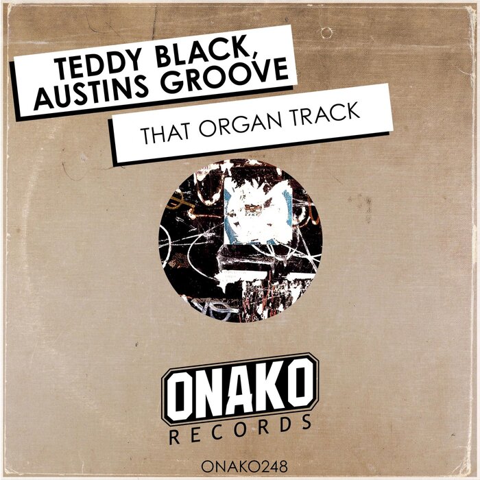 Teddy Black/Austins Groove - That Organ Track