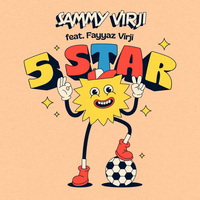 Sammy Virji feat Fayyaz Virji - 5 Star (feat. Fayyaz Virji)