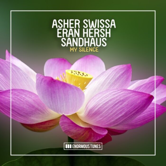 Asher Swissa/Eran Hersh/SANDHAUS - My Silence