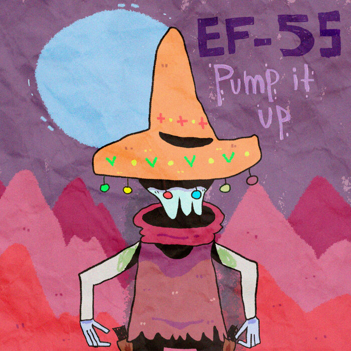 EF-55 - Pump It Up (Extended Mix)