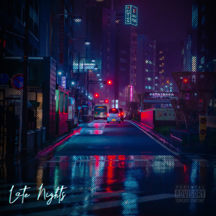 7xs - Late Nights