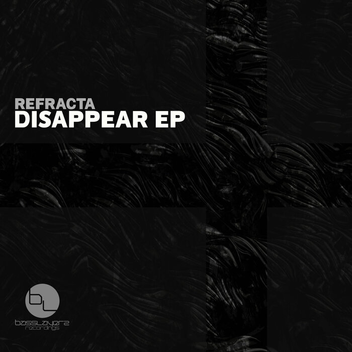 Refracta - Disappear EP