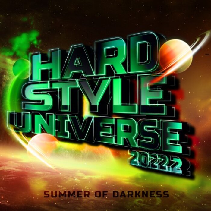 Various - Hardstyle Universe 2022.2 - Summer Of Darkness